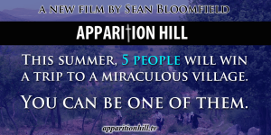 Apparition Hill documentary